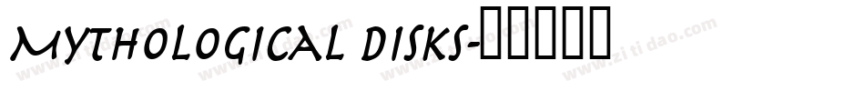 Mythological Disks字体转换